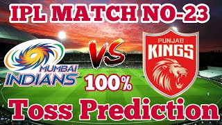 Toss Prediction-Mumbai Indians vs Punjab Kings कौन जीतेगा Toss | MI vs KXIP 100% Toss Prediction