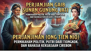 Download lagu PERJANJIAN GAIB SUNAN GUNUNG JATI (FULL MOVIE) | Kisah Cinta Putri China & Rahasia Cirebon mp3 Download lagu PERJANJIAN GAIB SUNAN GUNUNG JATI (FULL MOVIE) | Kisah Cinta Putri China & Rahasia Cirebon mp3