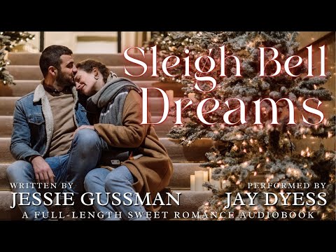 Sleigh Bell Dreams - Mistletoe Meadows Sweet Christmas Romance, Book 1 - A Jessie Gussman Audiobook