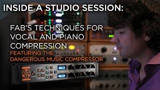 Dangerous COMPRESSOR: Fab Tracks Live Vocals and Piano