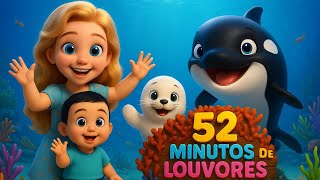 52 Minutos de Louvores Infantis