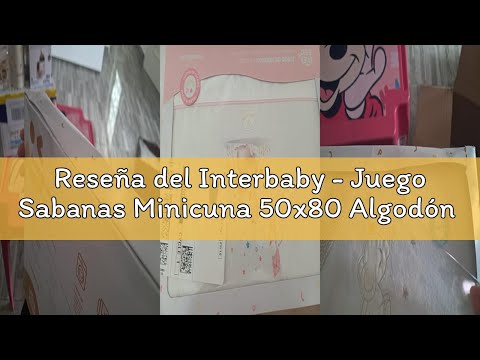 Reseña del Interbaby - Juego Sabanas Minicuna 50x80 Algodón 100% | Sabana Cuna Bebe Franela, Cálida