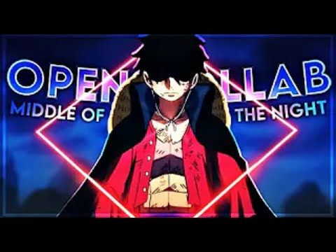 Molob's Open Collab - Middle In The Night [AMV/Edit] #moloboc2 ..