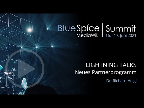 BlueSpice Summit 2021 | Lightning Talk: Neues Partnerprogramm