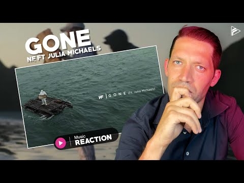 IS NF EVEN A RAPPER? NF, Julia Michaels - GONE (Reaction)