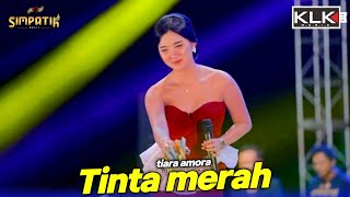 Download lagu Tinta merah - Tiara amora - Simpatik music - Mina Bahari Rembang - KLK Audio mp3