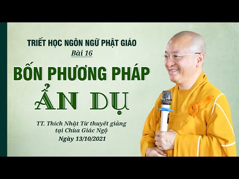 Bốn phương pháp ẩn dụ l Triết học ngôn ngữ Phật giáo