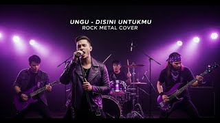 Download lagu ungu - disini untukmu I Cover Rock Metal mp3
