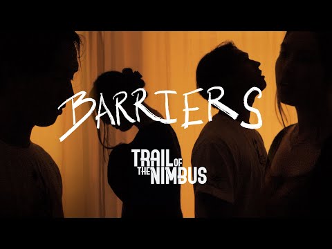 Barriers (Official Lyric Video) - Trail of the Nimbus