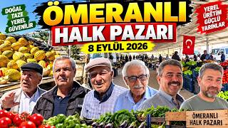 ÖMERANLI HALK PAZARI’NDA NELER VAR? 😲🍈 8 Eylül 2026 Pazar Gezisi