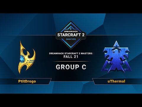 SC2 - PtitDrogo vs. uThermal - DreamHack SC2 Masters 2021: Fall - Group C - EU