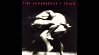 The Superjesus - Shut My Eyes