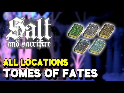 Salt and Sacrifice ALL TOME OF FATES LOCATIONS