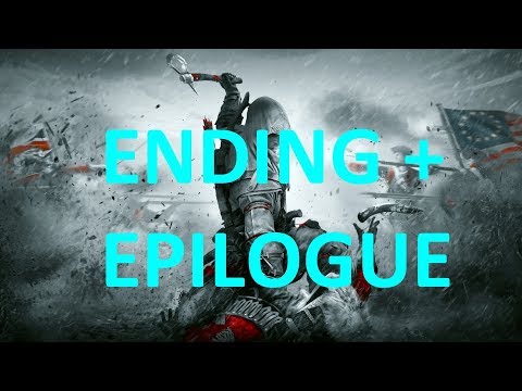Assassin's Creed 3 Remastered (PC) - Walkthrough : Ending + Epilogue