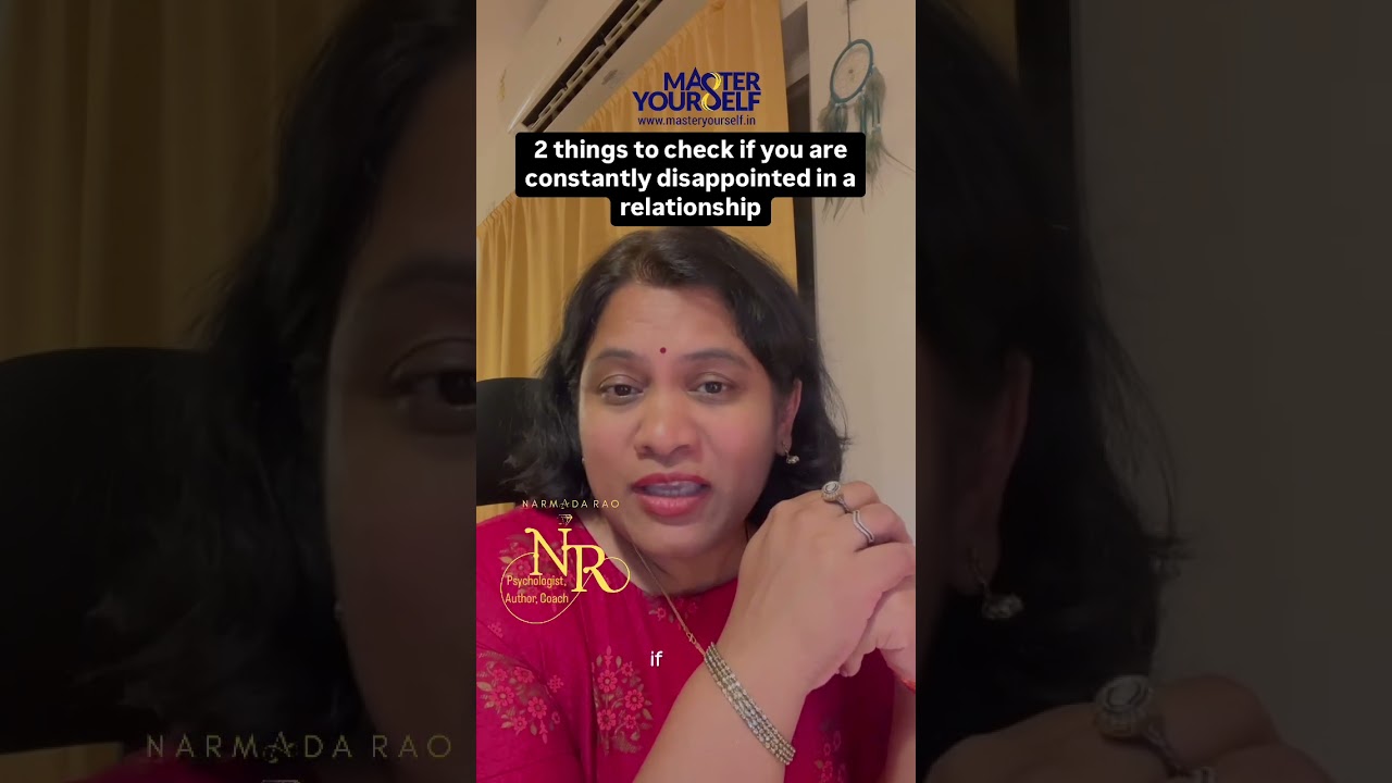 2 things to check if you are constantly disappointed in a relationship