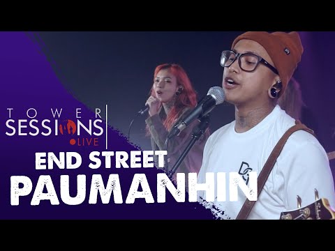 Tower Sessions Live - End Street - Paumanhin