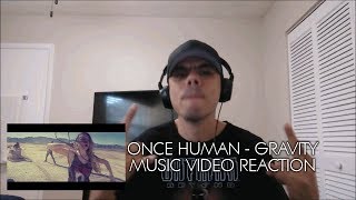 Once Human &quot;Gravity&quot; Music Video Reaction