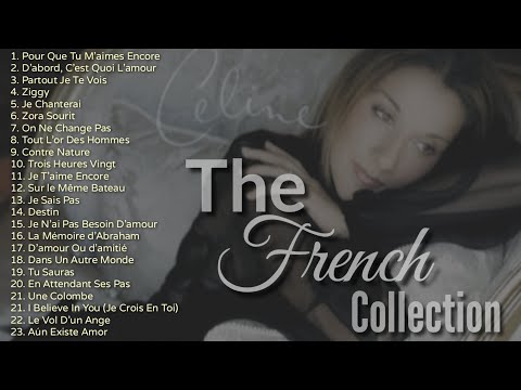 The French Collection | Celine Dion | Non-Stop Playlist