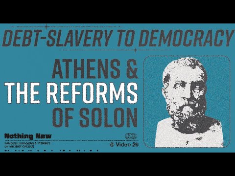 Debt-Slavery to Democracy: The Reforms of Solon