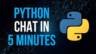 The Simplest Python Chat You Can Build