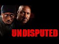 Wesley Snipes, Ving Rhames - UNDISPUTED Action Movie 2022 | #Uri_Boyka #Chambers