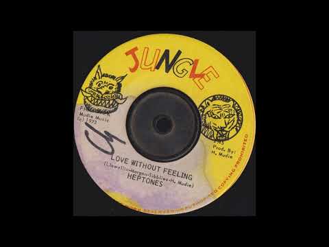 Heptones  – Love Without Feeling / Mudies All Stars–Jungle Feeling - Jungle  records  - 1973