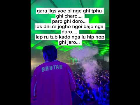 gachi bay bi na by kado (Bhutanese rap) lyrics video