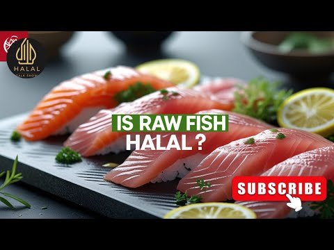 Is Raw Fish Halal? | Halal Seafood Guide for Muslims