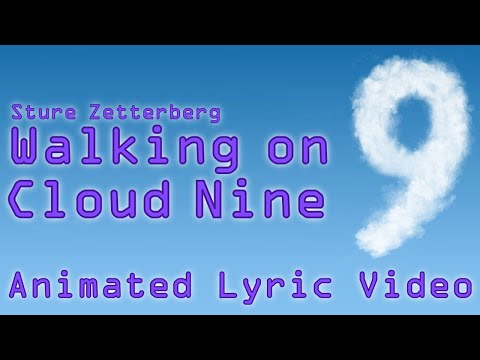 Animated Lyric Video - Walking on Cloud Nine