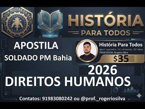 BM e PM Bahia - D.H - Pacto São José da Costa Rica