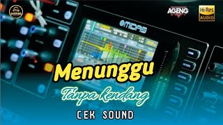 Download lagu MENUNGGU CEK SOUND TANPA KENDANG || VERSI AGENG MUSIK X JANDUTAN mp3 Download lagu MENUNGGU CEK SOUND TANPA KENDANG || VERSI AGENG MUSIK X JANDUTAN mp3