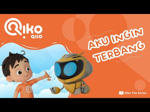I Want to Fly! - Riko The Series - Episode 03