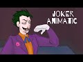 Can't Pretend a Joker animatic
