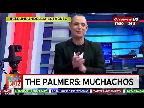 The palmers (Muchachos) CRONICA TV "El run run del espectáculo"