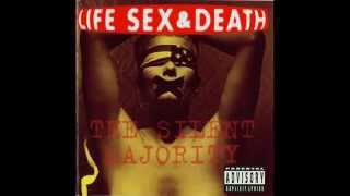 Life, Sex & Death - The Silent Majority (Full Album) - 1992