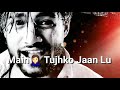 Mana Anjaan Hu Mai Tere Waste WhatsApp Status