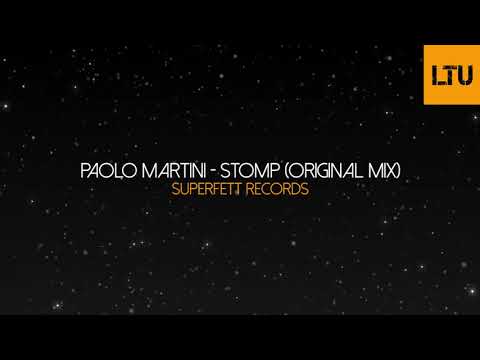 Paolo Martini - Stomp (Original Mix) | Superfett Records