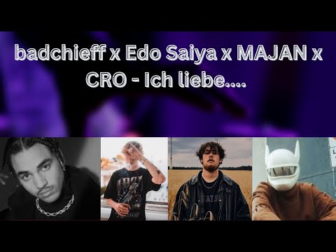 Reaction!! badchieff x Edo Saiya x MAJAN x CRO - Ich liebe...