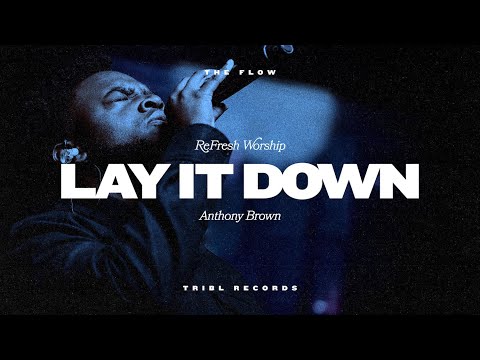 Lay It Down