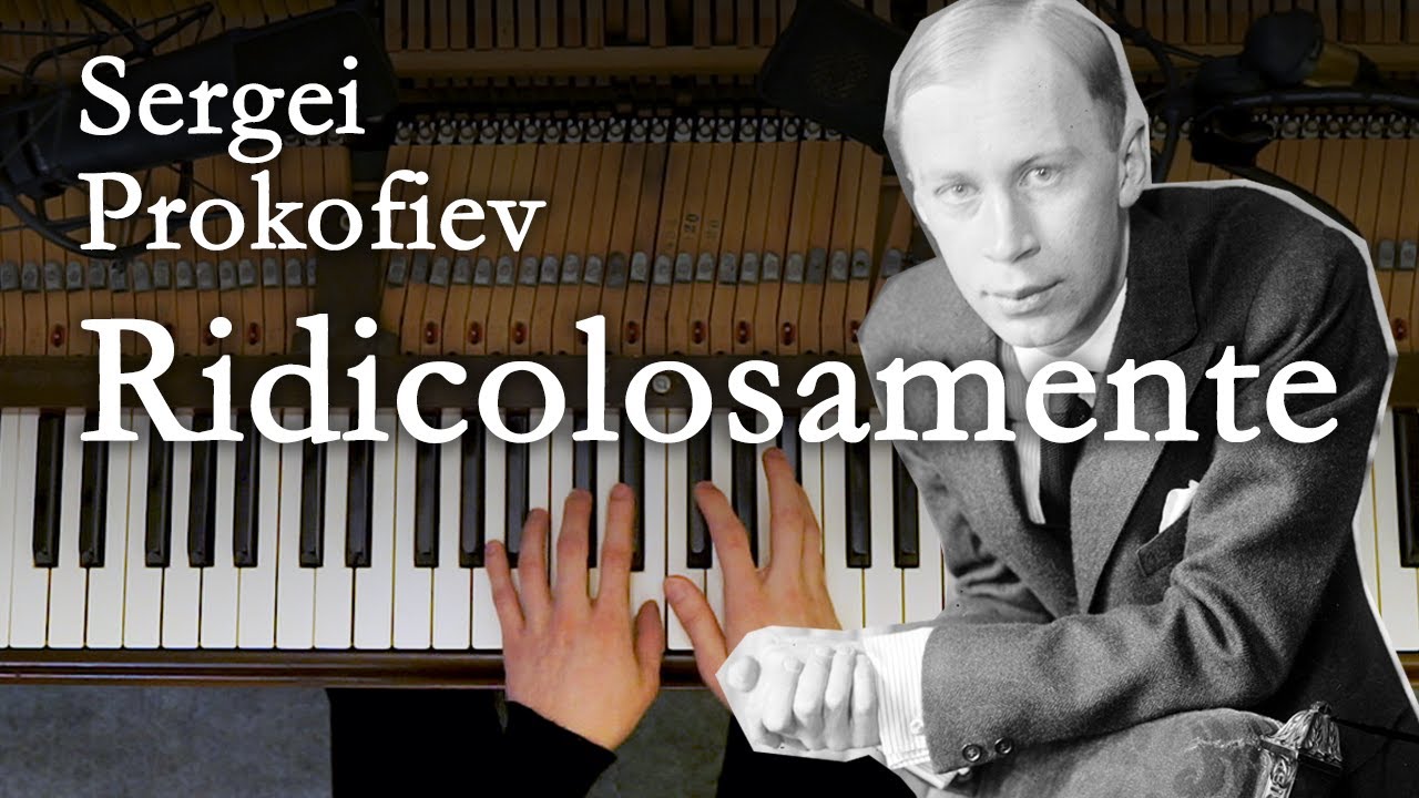 Sergei Prokofiev: Ridicolosamente. Ronald Lau. ABRSM Piano 2019 & 2020 Grade 7 C2