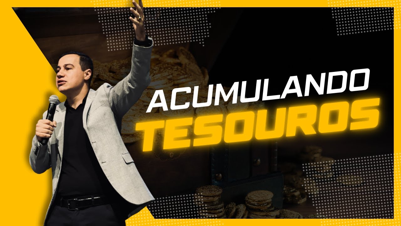 ACUMULANDO TESOUROS I RICARDO LANDIM I RADICAIS LIVRES