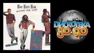 Bad Boys Blue ‎– Hungry For Love (1988) [Official Video]