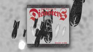 ROGER MIRET &amp; THE DISASTERS - Gotta Get Up Now Commercial!