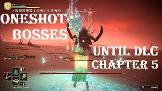 Elden Ring - Oneshot Bosses Until The DLC 5 (Watchdog's Staff)