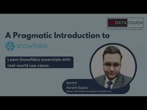 A Pragmatic Introduction to Snowflake