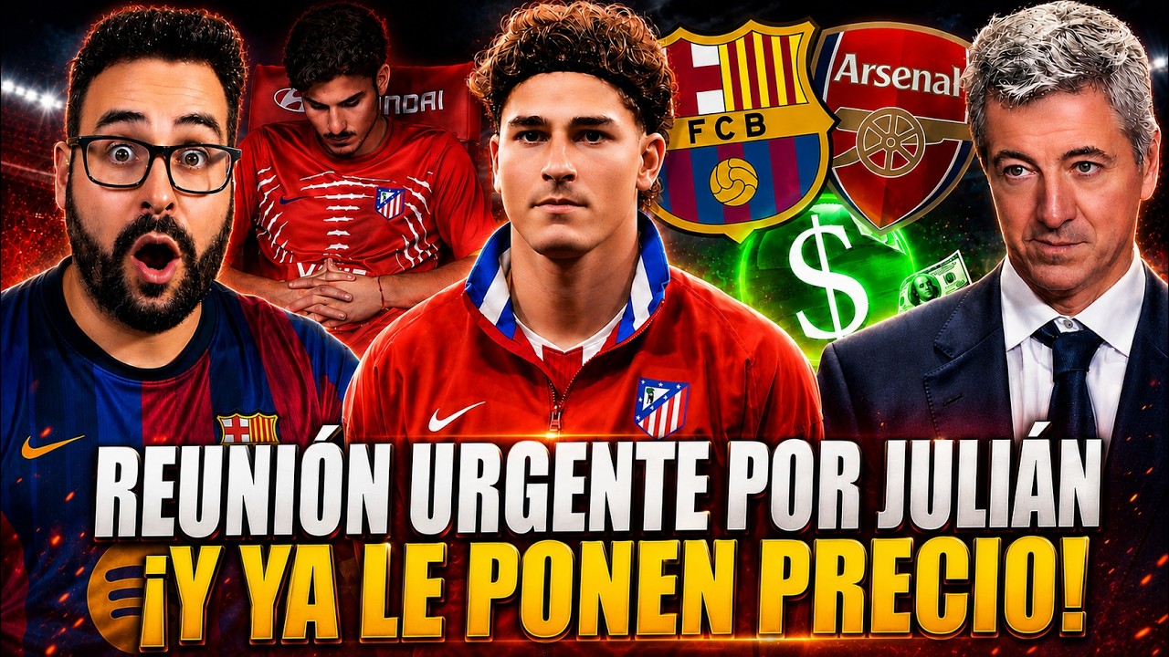 🚨¡REUNIÓN URGENTE ATLETI por JULIÁN! ABREN la PUERTA y le PONEN PRECIO ¡SITUACIÓN INSOSTENIBLE!