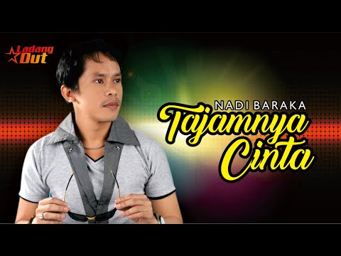 Nadi Baraka - Tajamnya Cinta (Official Music Video)