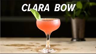 One Of The Best Whiskey Drinks You Can Make! (The Clara Bow)