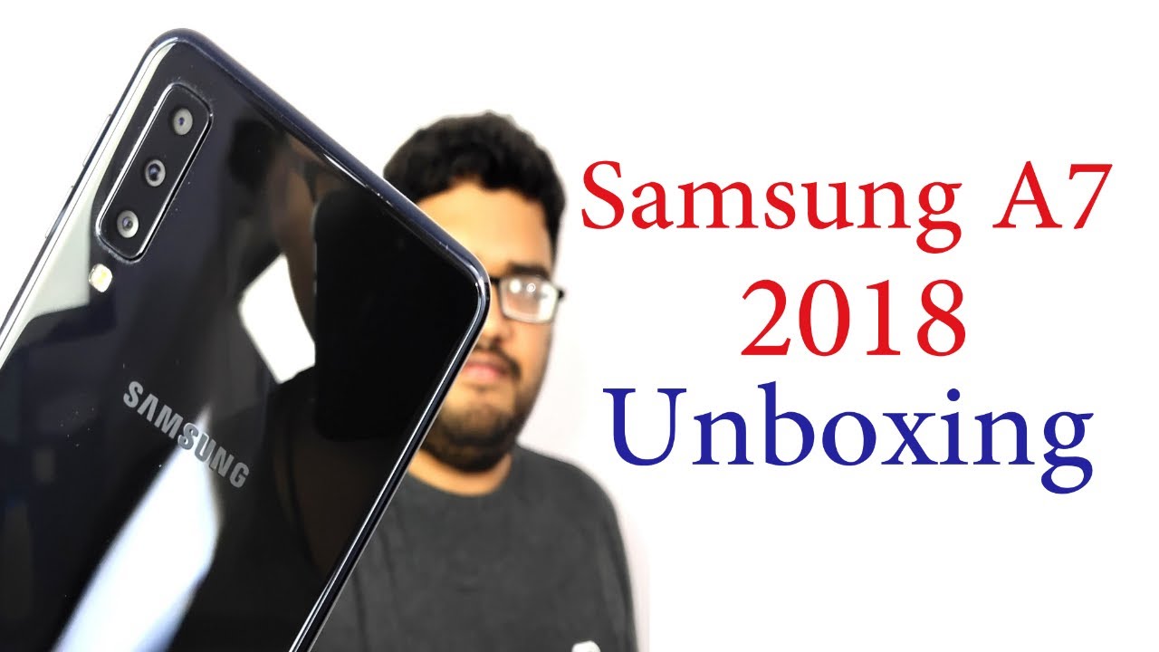 Samsung Galaxy A7 2018 Unboxing, Price, Specs, Camera Samples and Benchmark Scores