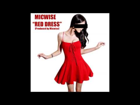 Micwise - Red Dress [Prod. by Micwise]
